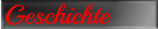 Geschichte